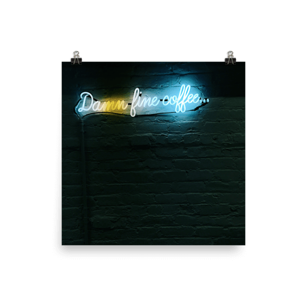 Neon Coffee Sign Poster
